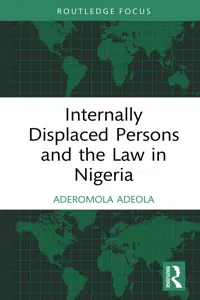 Internally Displaced Persons and the Law in Nigeria_cover