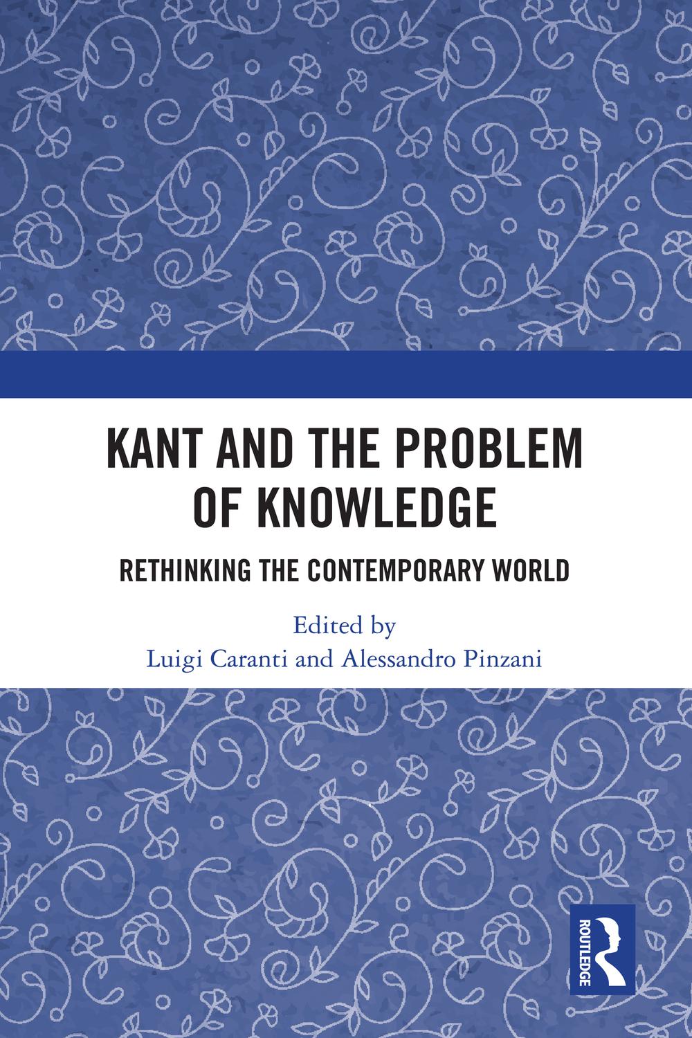 PDF] Kant and the Problem of Knowledge by Luigi Caranti