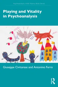 Playing and Vitality in Psychoanalysis_cover