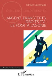 Argent, transferts, droits TV_cover