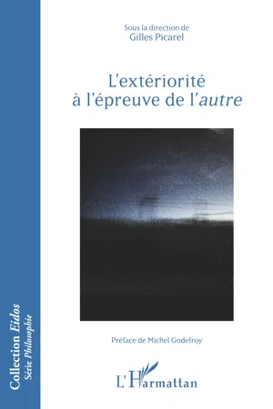 L'extériorité à l'épreuve de l' autre