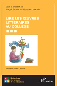 Lire les oeuvres littéraires au collège_cover