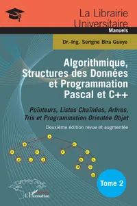 Algorithmique, Structures des Données et Programmation Pascal et C++ Tome 2_cover