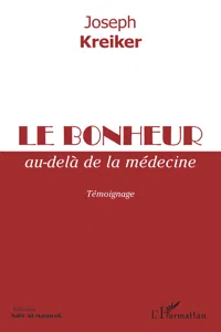 Le bonheur au-delà de la médecine_cover