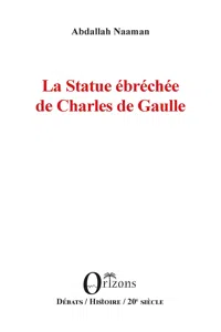 La Statue ébréchée de Charles de Gaulle_cover