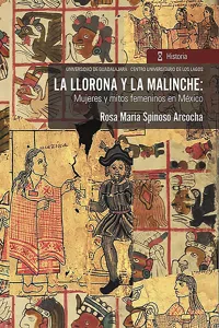 La llorona y la malinche:_cover