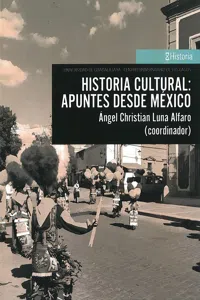 Historia cultural: apuntes desde México_cover