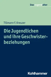 Die Jugendlichen und ihre Geschwisterbeziehungen_cover