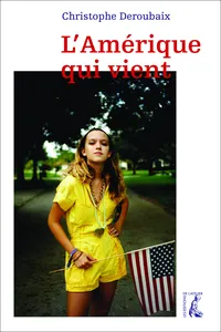 L'Amérique qui vient_cover