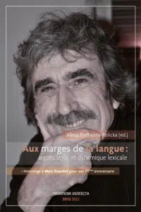 Aux marges de la langues argots, style et dynamique lexicale_cover