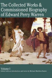 The Collected Works & Commissioned Biography of Edward Perry Warren_cover