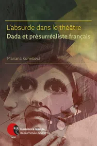 L'absurde dans le théâtre Dada et présurréaliste français_cover