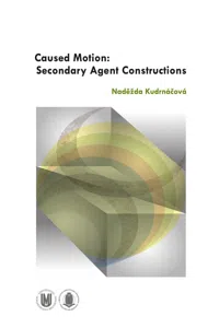 Caused Motion: Secondary Agent Constructions_cover