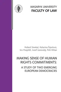 Making Sense of Human Rights Commitments: A Study of Two Emerging European Democracies_cover