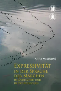 Expressivität in der Sprache der Märchen im Deutschen und im Tschechischen_cover