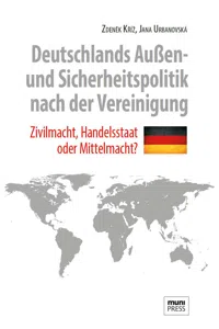 Deutschlands Außen- und Sicherheitspolitik nach der Vereinigung_cover