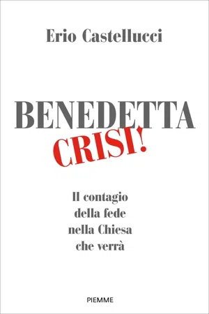 Benedetta crisi!