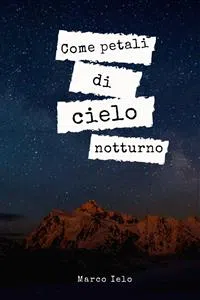 Come petali di cielo notturno_cover