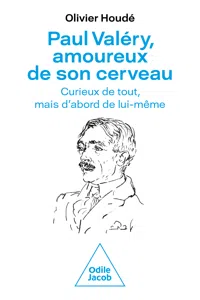 Paul Valéry, amoureux de son cerveau_cover