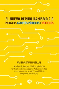 El nuevo Republicanismo 2.0 para los Asuntos Públicos y Políticos_cover