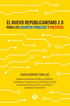 El nuevo Republicanismo 2.0 para los Asuntos Públicos y Políticos