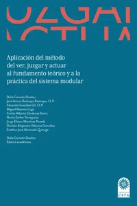 Aplicación del método del ver, juzgar y actuar al fundamento teórico y a la práctica del sistema modular._cover