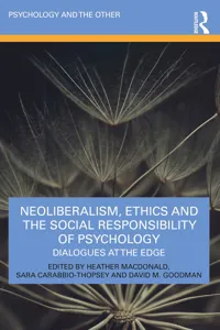 Neoliberalism, Ethics and the Social Responsibility of Psychology_cover