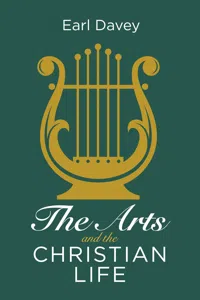 The Arts and the Christian Life_cover