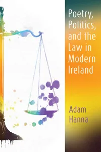 Poetry, Politics, and the Law in Modern Ireland_cover