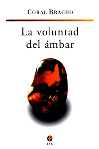 La voluntad del ámbar_cover