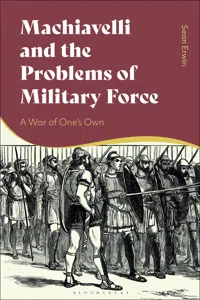 Machiavelli and the Problems of Military Force_cover