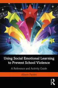 Using Social Emotional Learning to Prevent School Violence_cover