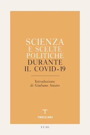 Scienza e scelte politiche durante il Covid-19