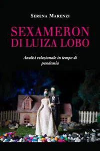 Sexameron di Luiza Lobo: analisi relazionale in tempo di pandemia_cover