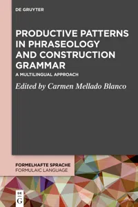 Productive Patterns in Phraseology and Construction Grammar_cover