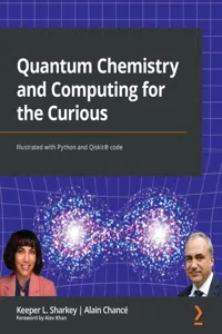 Quantum Chemistry and Computing for the Curious_cover