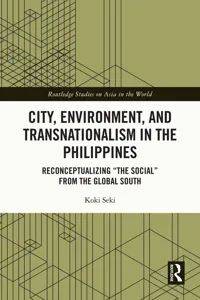 City, Environment, and Transnationalism in the Philippines_cover