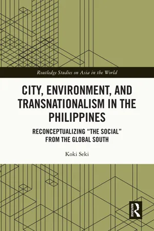 City, Environment, and Transnationalism in the Philippines