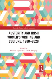 Austerity and Irish Women's Writing and Culture, 1980–2020_cover