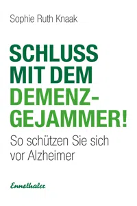 Schluss mit dem Demenz-Gejammer!_cover