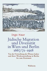 Jüdische Migration und Diversität in Wien und Berlin 1667/71-1918_cover