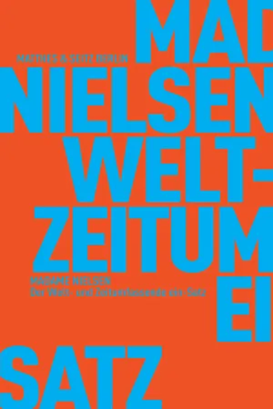 Der Welt- und Zeitumfassende ein-Satz
