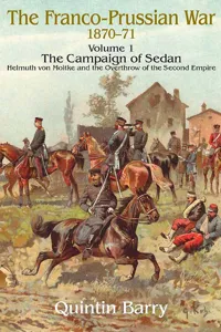 Franco-Prussian War 1870–1871, Volume 1_cover