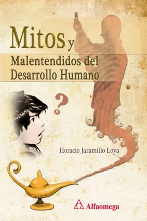 Mitos y Malentendidos del Desarrollo Humano