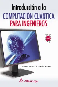 Introducción a la computación cuántica para ingenieros_cover