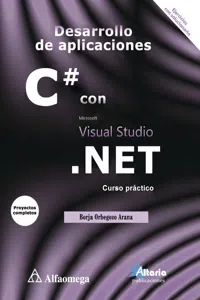 Desarrollo de aplicaciones C# con Visual Studio .NET Curso práctico_cover