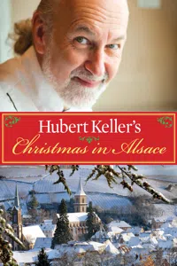 Hubert Keller's Christmas in Alsace_cover