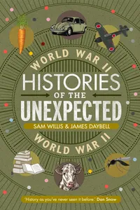 Histories of the Unexpected: World War II_cover