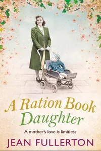 A Ration Book Daughter_cover