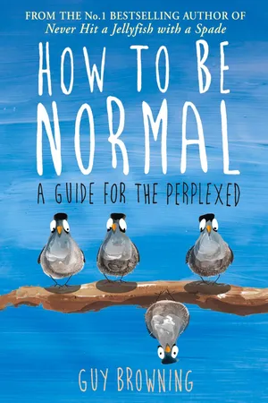 How to Be Normal